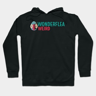 Wonderflea Weird Hoodie